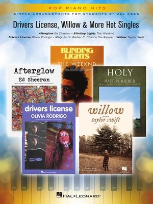 cover image of Drivers License, Willow & More Hot Singles--Pop Piano Hits Series